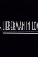 Watch Lieberman in Love 0123movies