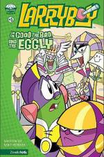 Watch Larryboy The Good the Bad and the Eggly 0123movies