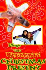 Watch The Ultimate Christmas Present 0123movies