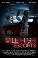Watch Mile High Escorts 0123movies