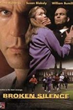 Watch Broken Silence: A Moment of Truth Movie 0123movies