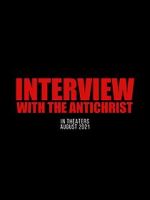 Watch Interview with the Antichrist 0123movies
