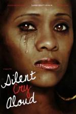 Watch Silent Cry Aloud 0123movies