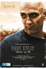 Watch Paul Kelly Stories of Me 0123movies