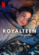 Watch Royalteen: Princess Margrethe 0123movies