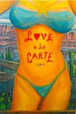 Watch Love a la Carte 0123movies