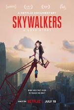Watch Skywalkers: A Love Story 0123movies