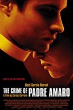 Watch The Crime of Padre Amaro 0123movies