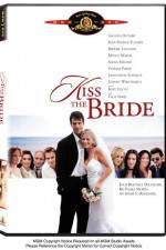 Watch Kiss the Bride 0123movies