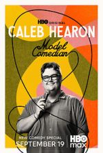 Watch Caleb Hearon: Model Comedian (TV Special 2025) 0123movies
