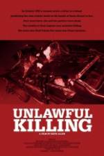Watch Unlawful Killing 0123movies