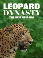 Watch Leopard Dynasty – The Rise of Rana 0123movies