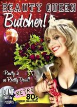 Watch Beauty Queen Butcher 0123movies