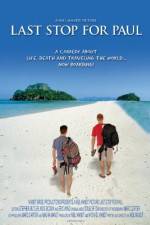 Watch Last Stop for Paul 0123movies
