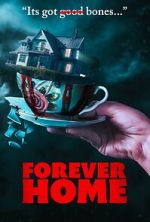 Watch Forever Home 0123movies