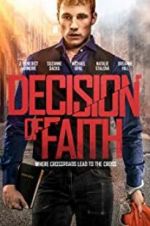 Watch Decision of Faith 0123movies