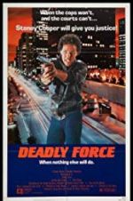 Watch Deadly Force 0123movies