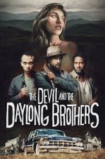 Watch The Devil and the Daylong Brothers 0123movies