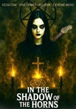 Watch In the Shadow of the Horns 0123movies