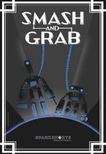 Watch Smash and Grab (Short 2019) 0123movies