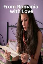 Watch From Romania with Love 0123movies