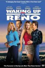 Watch Waking Up in Reno 0123movies