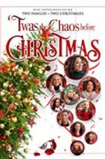 Watch Twas the Chaos before Christmas 0123movies