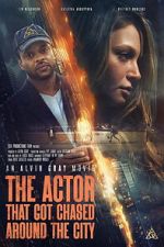 Watch The Actor That Got Chased Around the City 0123movies