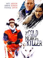 Watch The Cold Heart of a Killer 0123movies