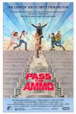 Watch Pass the Ammo 0123movies