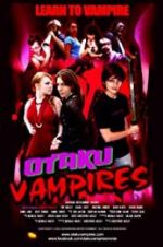 Watch Otaku Vampires 0123movies