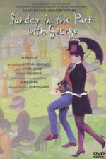 Watch Sunday in the Park with George 0123movies