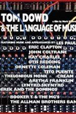 Watch Tom Dowd & the Language of Music 0123movies