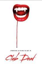 Watch Club Dead 0123movies