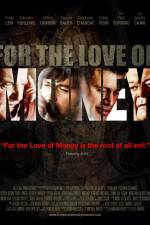 Watch For the Love of Money 0123movies