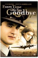 Watch Every Time We Say Goodbye 0123movies