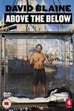 Watch David Blaine: Above the Below 0123movies