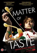 Watch A Matter of Taste: Serving Up Paul Liebrandt 0123movies