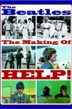 Watch The Beatles: The Making of Help! 0123movies