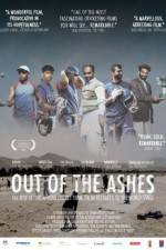 Watch Out of the Ashes 0123movies