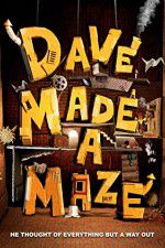 Watch Dave Made a Maze 0123movies