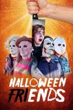 Watch Halloween Friends 0123movies
