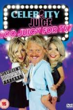 Watch Celebrity Juice - Too Juicy For TV 0123movies