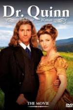 Watch Dr. Quinn Medicine Woman - The Movie 0123movies