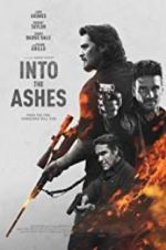 Watch Into the Ashes 0123movies