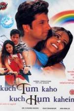 Watch Kuch Tum Kaho Kuch Hum Kahein 0123movies