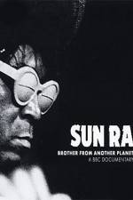 Watch Sun Ra The Brother from Another Planet 0123movies