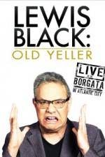 Watch Lewis Black: Old Yeller - Live at the Borgata 0123movies