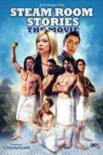 Watch Steam Room Stories: The Movie! 0123movies
