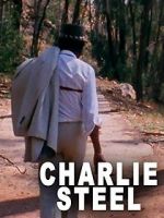 Watch Charlie Steel 0123movies